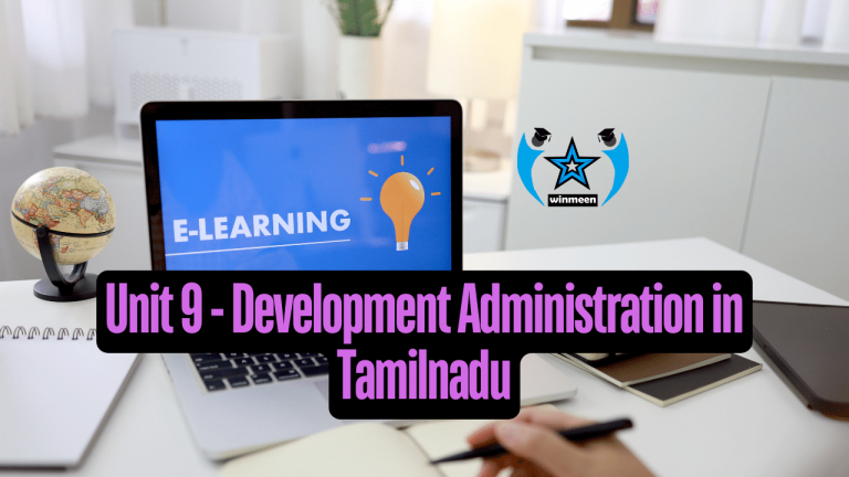 Unit 9 Development Administration in Tamilnadu – Tnpsc Previous Questions Online Test in Tamil and English